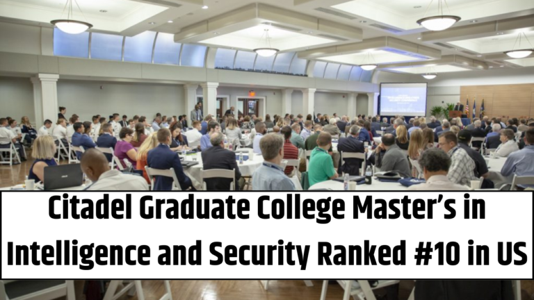 Citadel Graduate College Master’s in Intelligence and Security Ranked #10 in US