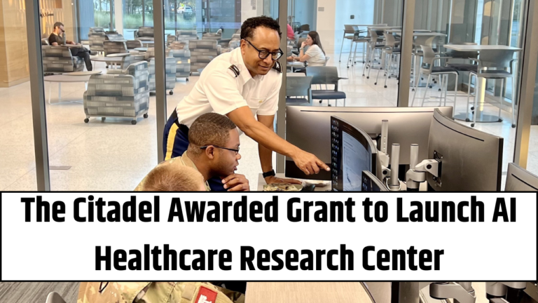 The Citadel Awarded Grant to Launch AI Healthcare Research Center